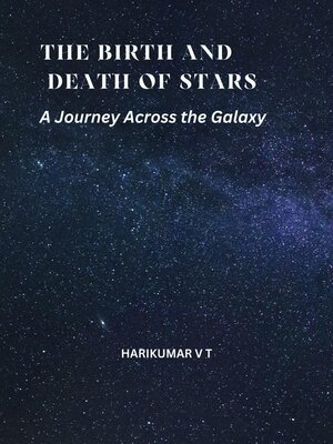 cover image of The Birth and Death of Stars